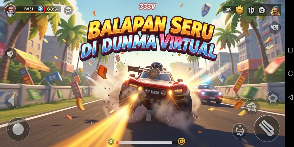 Gameplay balapan yang menegangkan di 333V dengan grafik memukau.
